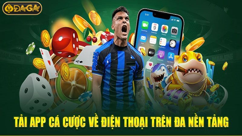 Trải nghiệm thế giới cá cược đỉnh cao tại Daga ngay trên app