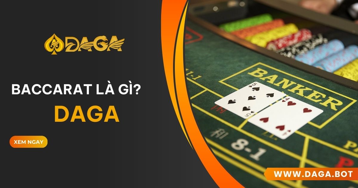 Baccarat là gì?